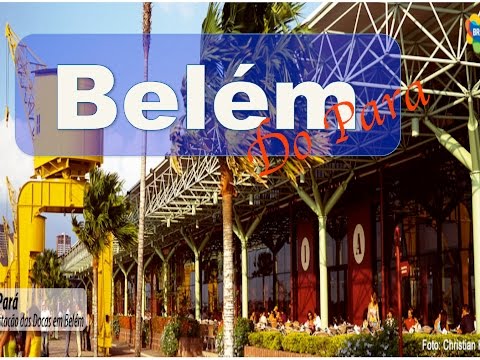 Belém do Pará, o que fazer lá?| Que viagem