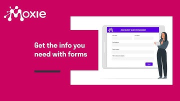 Forms: Get the info you need