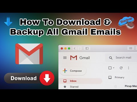 How To Download & Backup All Gmail Emails