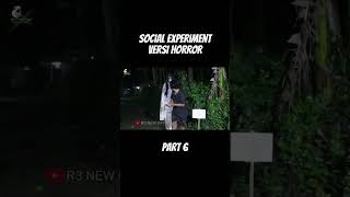 SOCIAL EXPERIMENT VERSI HORROR PART 6 | KUNTILANAK LUCU BIKIN NGAKAK #shortvideo