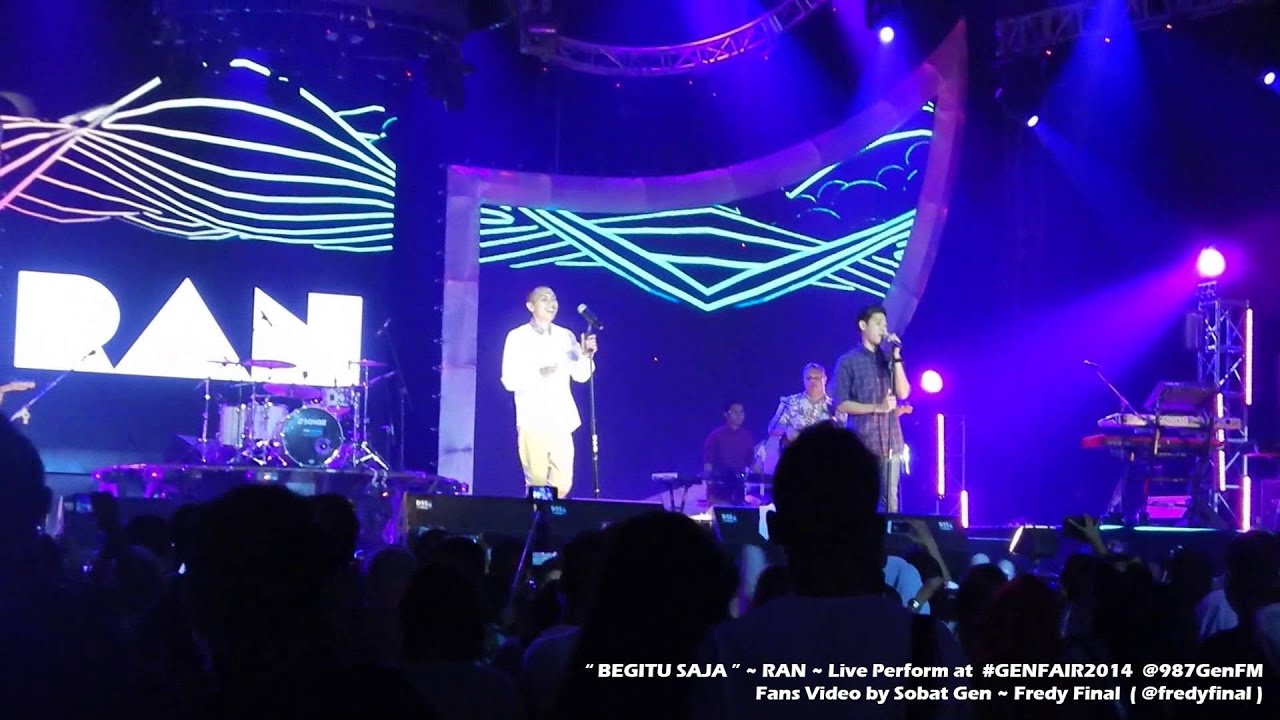 BEGITU SAJA ~ RAN Live at 