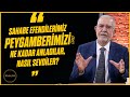 Peygamberimiz Eşlerine Nasıl Davranırdı? - Dinle Neyden - B33 | Ömer Tuğrul İnançer