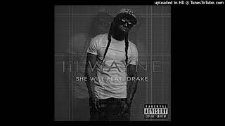 lil wayne x drake - she will (slowed+reverb)