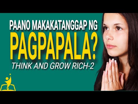 PAANO MAKAKATANGGAP ng mga PAGPAPALA : Think and Grow Rich  Animated Book Summary Series part 2