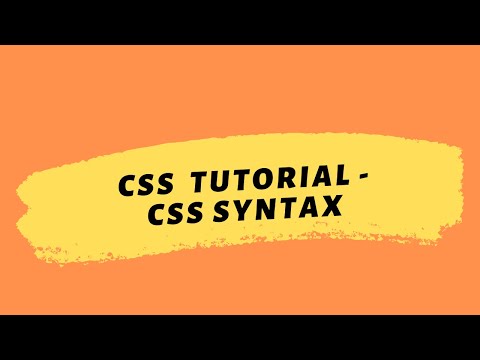 CSS Tutorial 2020 | CSS Syntax