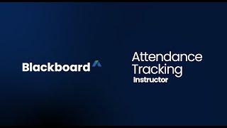 Attendance Tracking in Blackboard Learn Ultra