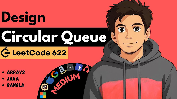 LeetCode 622 - Design Circular Queue | Java Full Guide (Bangla)