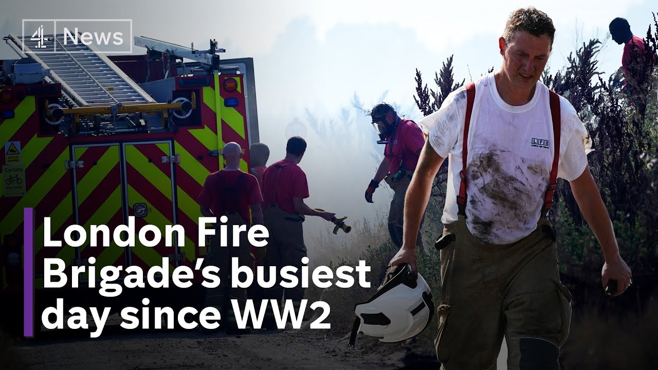 UK heatwave: London Fire Brigade in busiest day since WW2