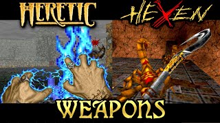 The Weapons of Heretic &amp; Hexen (1994 - 1998)