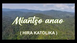 Miantso anao _Hira katolika  (Odet & Valerie)