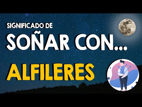 ¿Qué significa soñar con alfileres? 👍 En el cuerpo, la ropa o mis muebles 👍