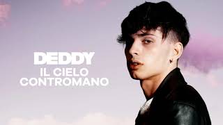 Video thumbnail of "Deddy - Il cielo contromano (Official Visual Art Video)"