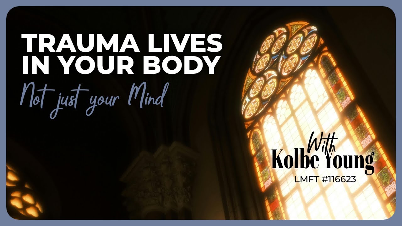 Why Trauma Lives in Your Body (Not Just Your Mind) - YouTube