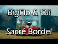 Bigflo  oli  sacr bordel paroleslyrics