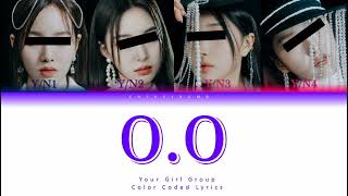 Your girl group (4 members ver.) - O.O (Nmixx) Color Coded Lyrics |Han /Rom /Eng|