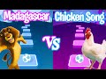 Chicken Song VS Madagascar I Like to Move it - Tiles Hop EDM RUSH!