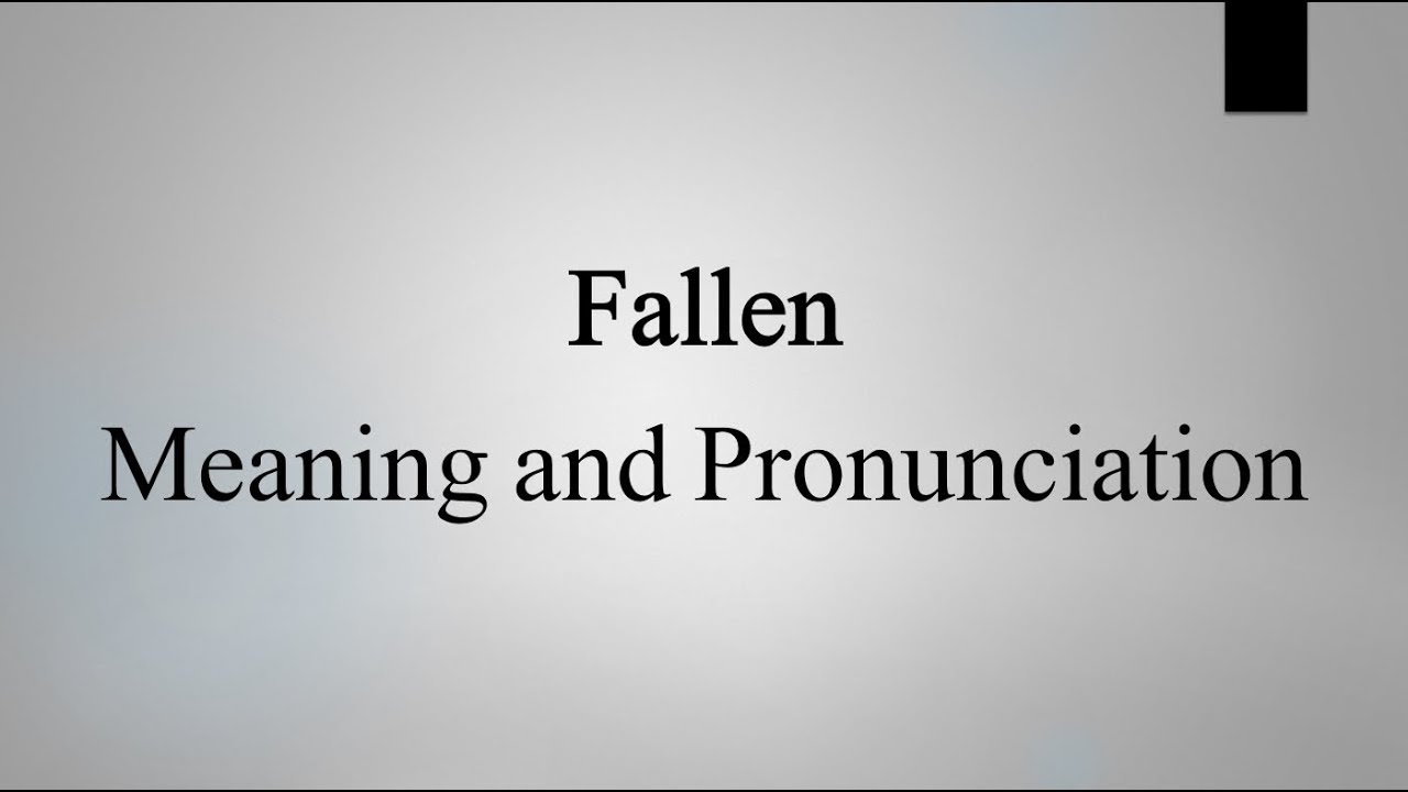 Fall fell fallen транскрипция. Fell meaning. Fall meaning. Signifact Fall meaning. Frame meaning.