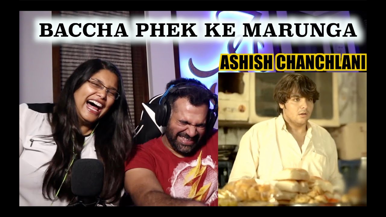 CINEMAS  THEN VS NOW REACTION  ASHISH CHANCHLANI  SO FUNNY