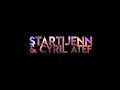 Capture de la vidéo Startijenn & Cyril Atef - Teaser