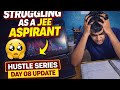 STRUGGLING as a jee 2027 aspirant #jee2027 #pw_motivation #jeewallah #physicswallah #mathango...