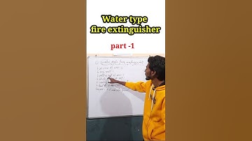 water type fire extinguisher | basic part -1 #short #video