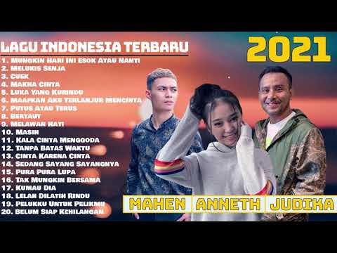 top-lagu-pop-terbaru-2021-&-tanpa-iklan-||-enak-didengar-saat-kerja-||-judika,-mahen,-anneth