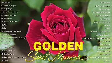 Oldies But Goodies - Golden Oldies Love Songs 50s 60s 70s 80s - Golden Memories Unforgetable