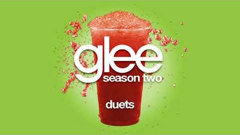 Happy Days Are Here Again / Get Happy | Glee Cast (HD) [Duets]