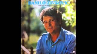 Danilo Zivkovic - Idi sto pre - (Audio 1983) HD