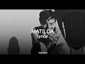 Download Lagu Matilda - Harry Styles (lyrics)