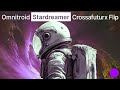 Omnitroid  stardreamer crossafuturx flip