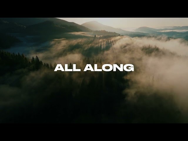 SANCTUS REAL | ALL ALONG - Official Lyric Video class=