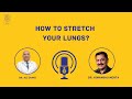 Can you STRETCH your LUNGS? Dr. Ali Irani in an exclusive interview with @thehimanshumehtashow
