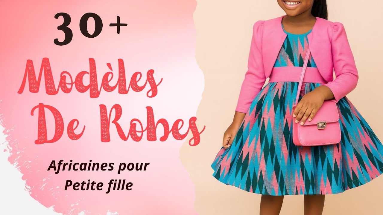 Robes Africaines pour Petites Filles: 30 Modèles Tenues en Pagne pour Jeune Fille Mariage| Mode Wax