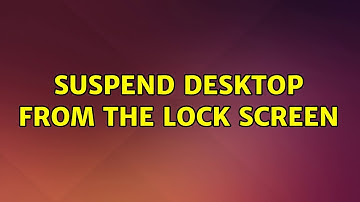 Ubuntu: Suspend desktop from the lock screen