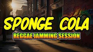 Download Lagu 🎶 REGGAE JAMMING SESSION | SPONGE COLA SONGS | TROPA VIBES REGGAE 2025 MP3