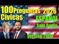 100 PREGUNTAS CIVICAS  2025 ENTREVISTA DE CIUDADANIA AMERICANA español Clase Maestra SOLO AUDIO 🇺🇸