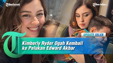 Merasa Sudah Ditalak 3, Kimberly Ryder Ogah Kembali ke Pelukan Edward Akbar
