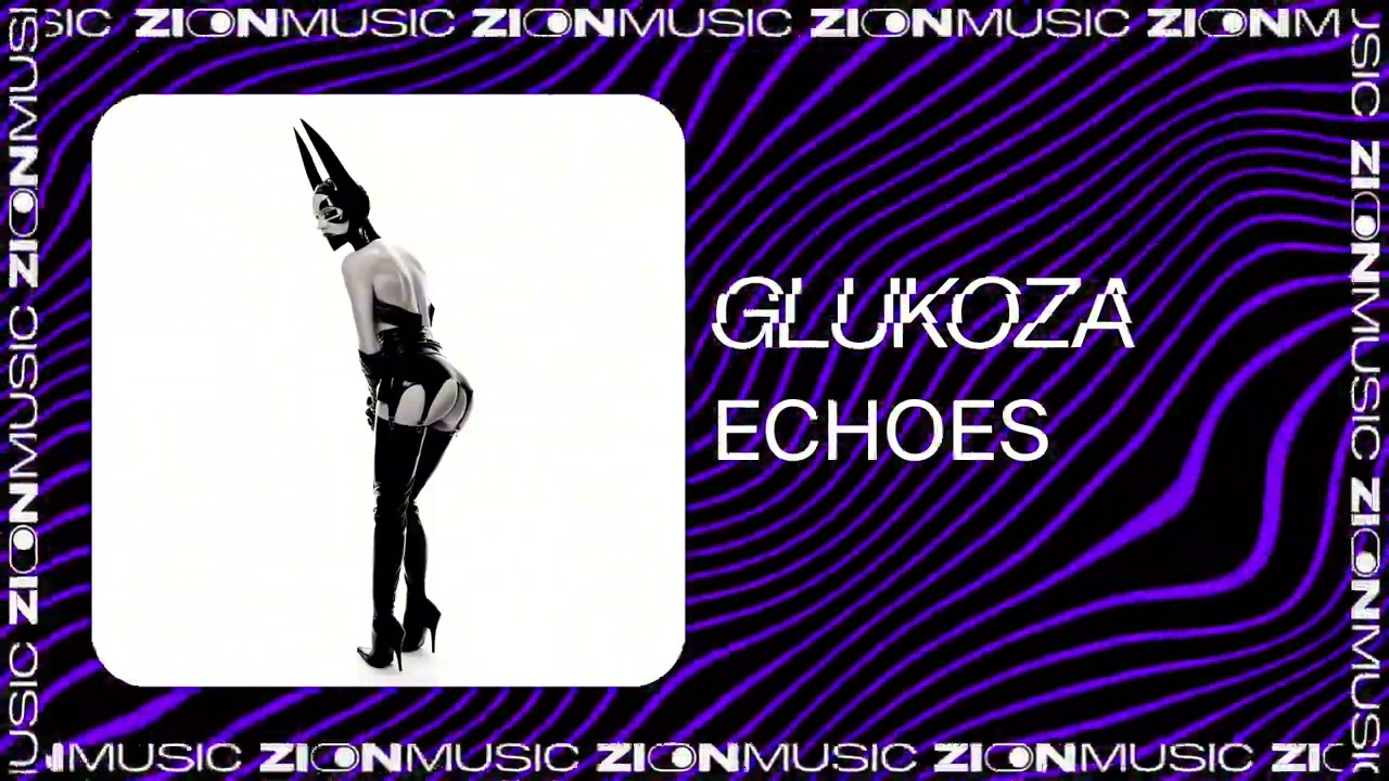 Glukoza - Echoes auf YouTube ansehen Glukoza - Echoes auf YouTube ansehen