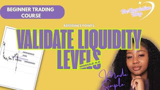 Module 4.2: HOW TO VALIDATE LIQUIDITY- REFERENCE POINTS