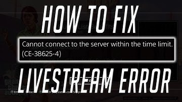 HOW TO FIX ERROR ( CE-38625-4) LIVESTREAMING ON PS4!