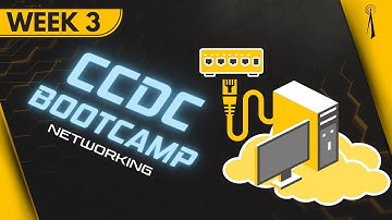 [7/26] CCDC Summer Bootcamp 2025: Networking
