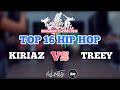 Creativ battle 2024  kiriaz vs treey  top 16 hip hop