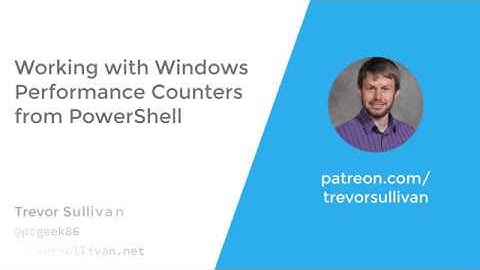 Working with Windows Performance Counters from PowerShell