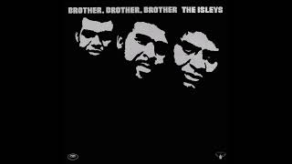 【THE ISLEY BROTHERS - Work To Do】THE ISLEY BROTHERS - Work To Do (1972)