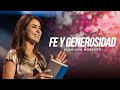 Fe y generosidad -  Gloriana Montero | Prédicas Cristianas 2023