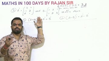 Exercise 3.3 Class 12th Maths Full Explanation with all Rules | 12th Maths 3.3 transpose of Matrices