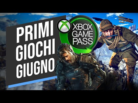 XBOX GAME PASS: I GIOCHI di INIZIO GIUGNO 2024