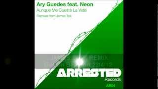 Ary Guedes feat. Neon - Aunque Me Cueste La Vida