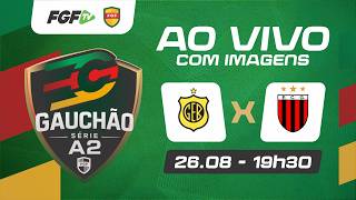 BAGÉ X GUARANI DE VENÂNCIO - GAUCHÃO SÉRIE A2 2026